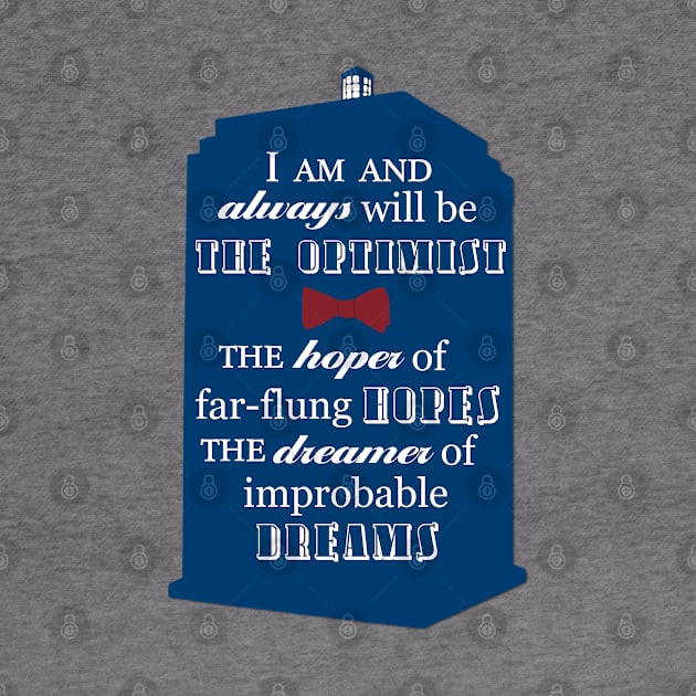 11th Doctor Optimist Quote by OutlineArt